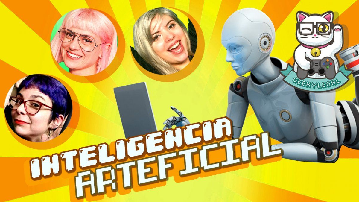 Geekylegal 08 | INTELIGENCIA ARTEFICIAL