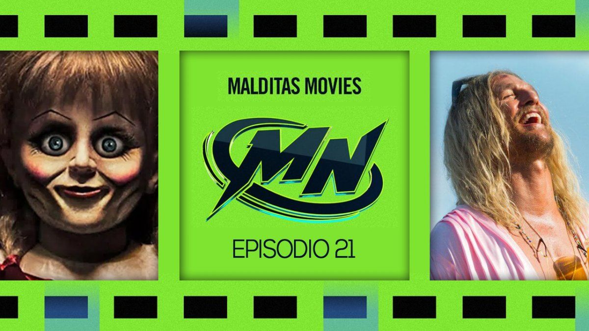 Malditas Movies 21: Annabelle 3: vuelve a casa / Beats / The Beach Bum