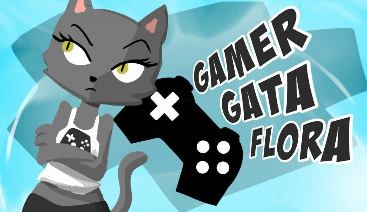 Malditas News | GAMER GATA FLORA