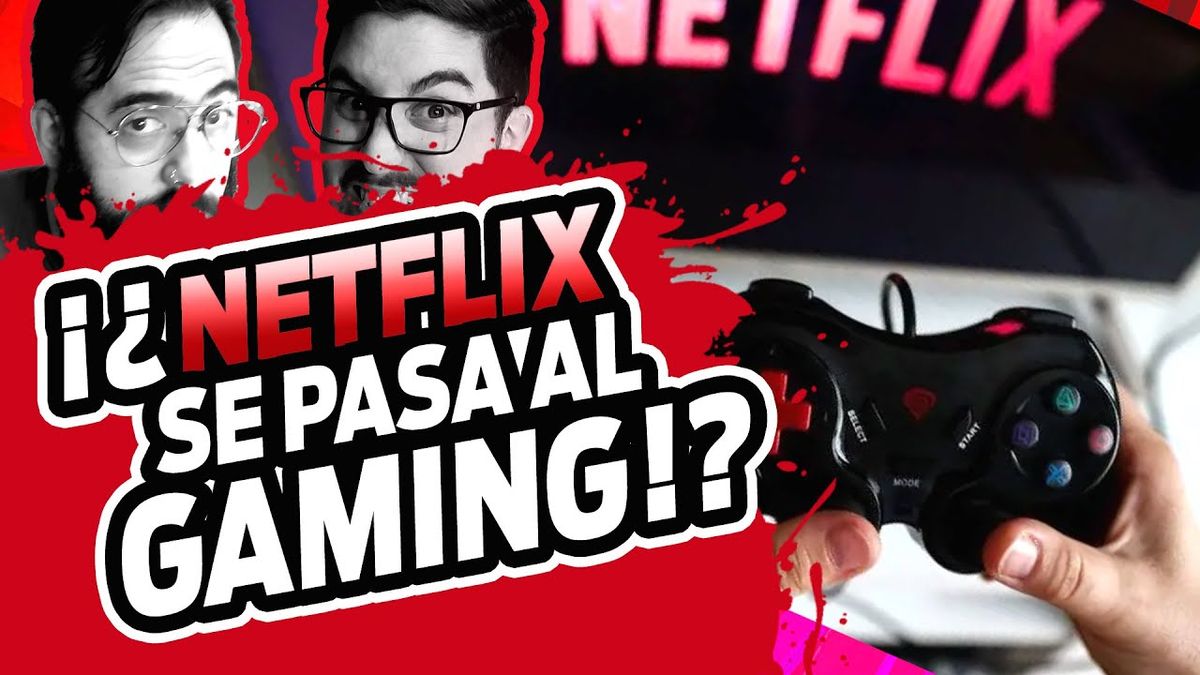 VIDEO | Netflix se vuelve gamer