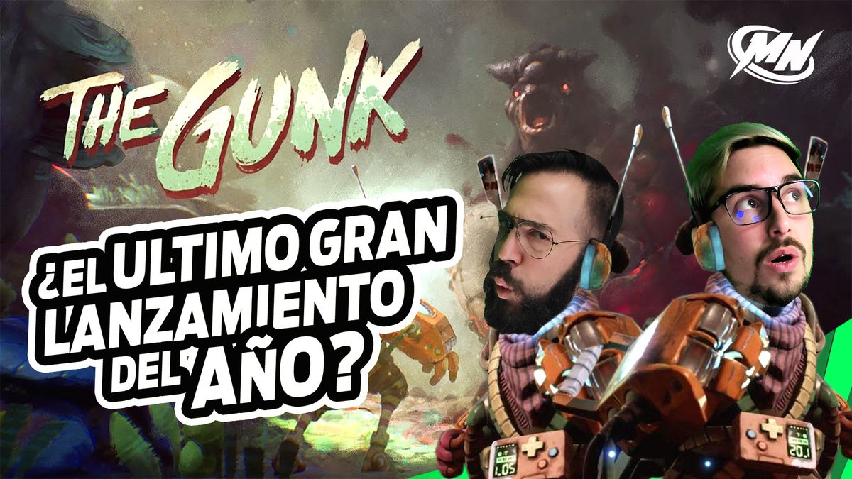 VIDEO | The Gunk – Primeras Impresiones