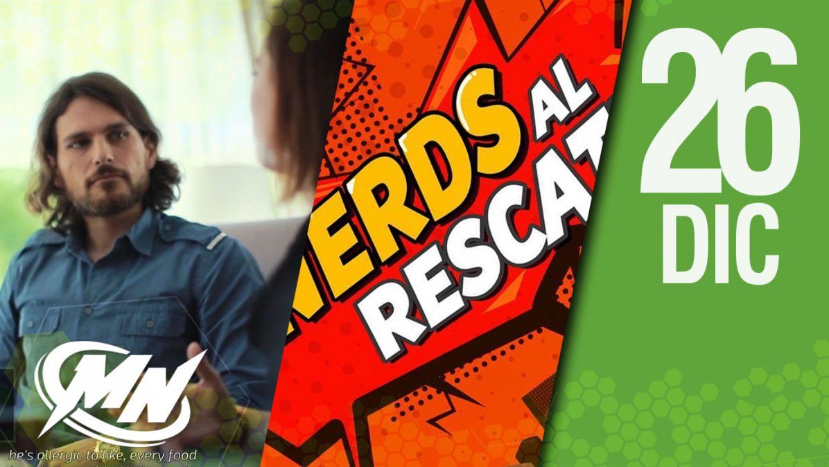 Malditos Nerds: El Programa – 26 de diciembre