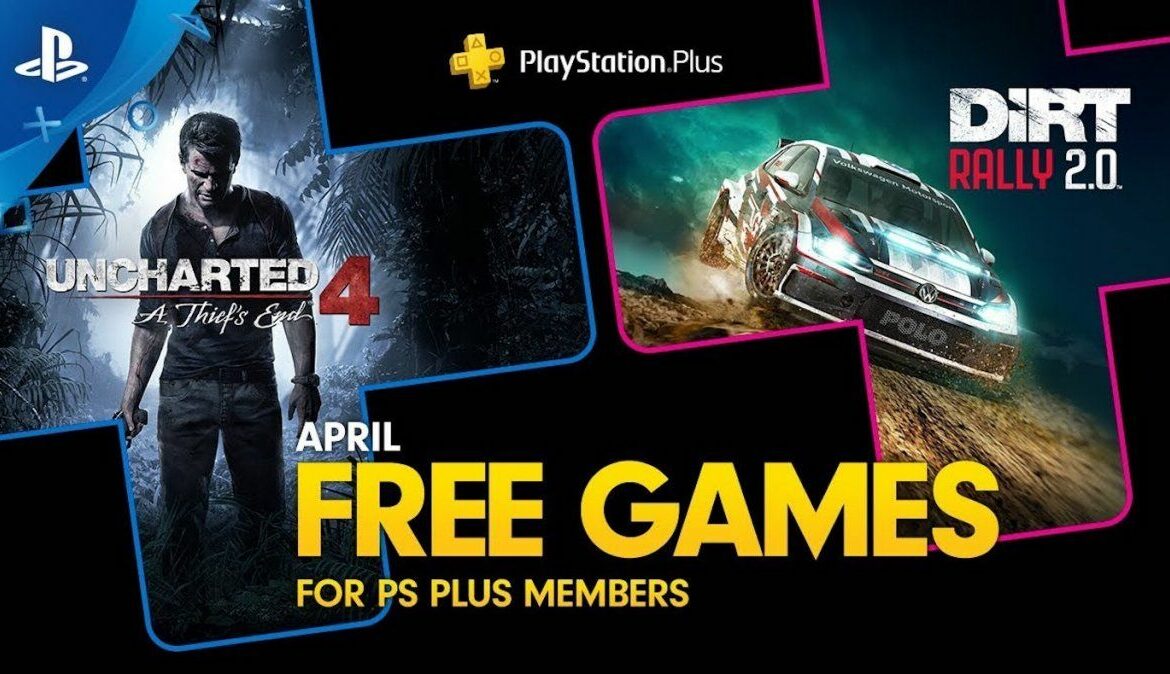 Uncharted 4 y Dirt Rally 2.0, los juegos de PS Plus de abril